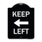 Signmission Keep Left Left Arrow Heavy-Gauge Aluminum Architectural Sign, 24" x 18", BW-1824-23893 A-DES-BW-1824-23893 - alternate 1